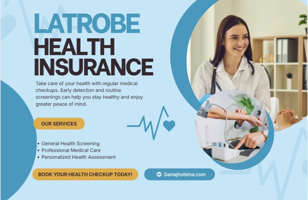 Latrobe Health Insurance